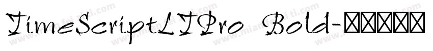 TimeScriptLTPro Bold字体转换